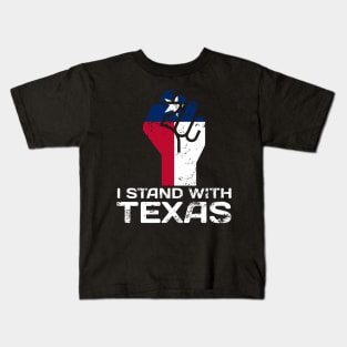 I stand with texas Kids T-Shirt